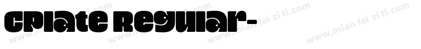 CPlate Regular字体转换